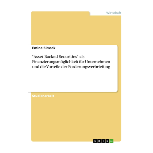 Bild von Asset Backed Securities: Finanzierungsmöglichkeiten für Unternehmen