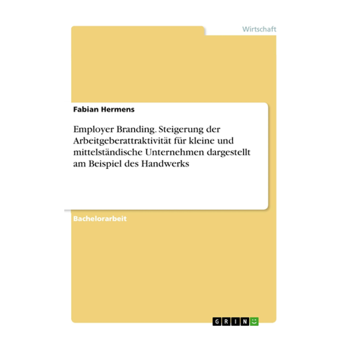 Bild von Employer Branding – Arbeitgeberattraktivität für KMU im Handwerk