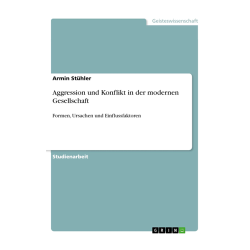 Bild von Aggression und Konflikt in der modernen Gesellschaft
