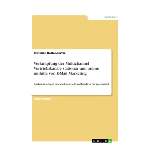 Bild von Verknüpfung der Multichannel Vertriebskanäle stationär und online mithilfe von E-Mail Marketing