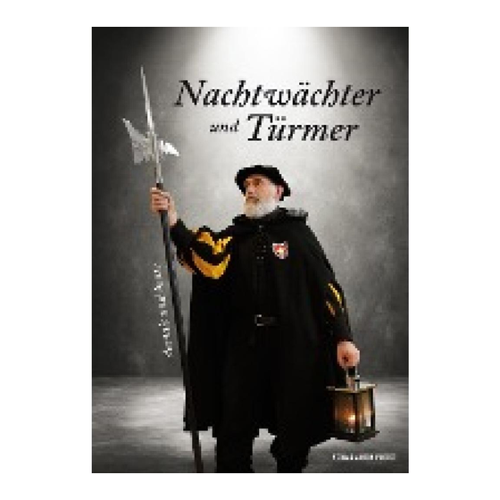 Bild von Metzner, Ulrich: Nachtwächter und Türmer