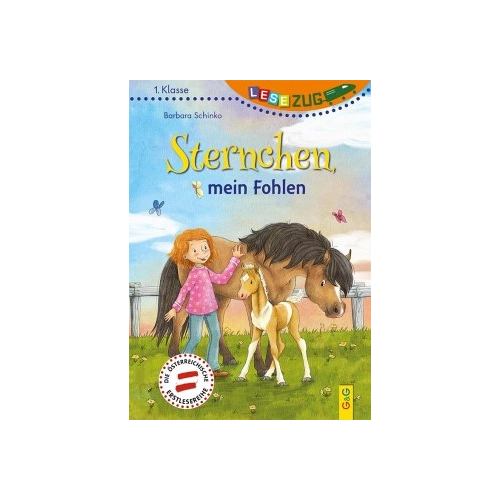 Bild von Barbara Schinko: LESEZUG/1. Klasse - Sternchen, mein Fohlen