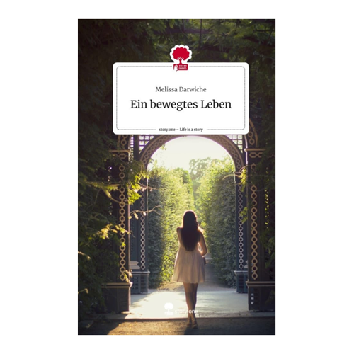 Bild von Ein bewegtes Leben – Eine emotionale Reise durch die Gedankenwelt einer Sterbenden