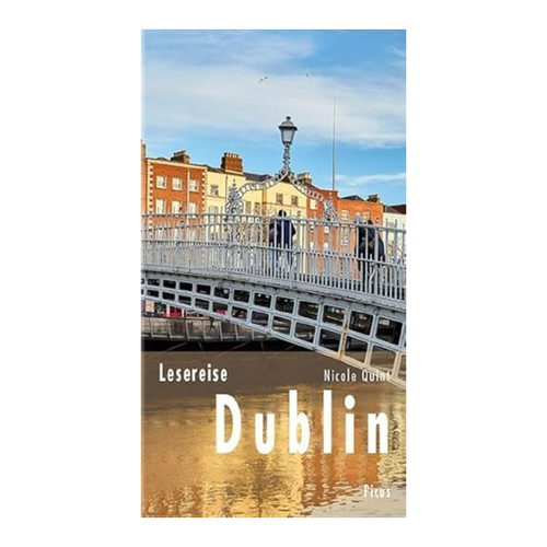 Bild von Entdecken Sie Dublin auf neue Art: Lesereise Dublin von Nicole Quint