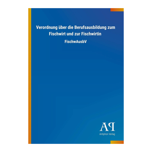 Bild von Verordnung über die Berufsausbildung zum Fischwirt und zur Fischwirtin: FischwAusbV