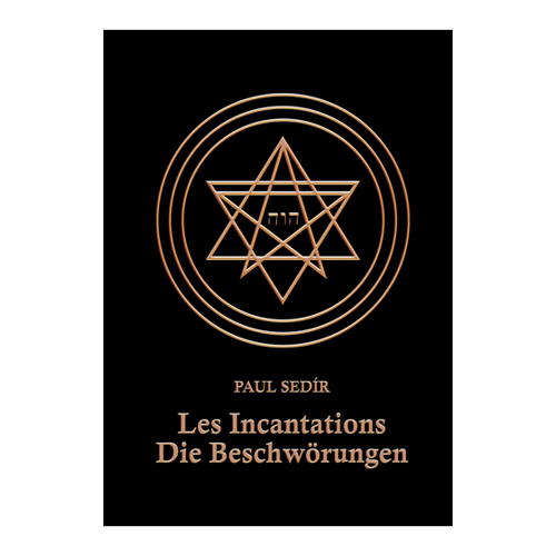 Bild von Paul Sedir: Les Incantations - Die Beschwörungen