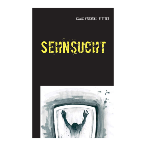 Bild von Sehnsucht von Klaus Friedrich Stetter