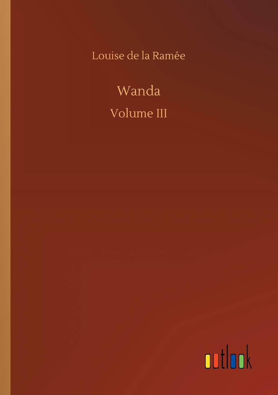Bild von Ramée, Louise de la: Wanda