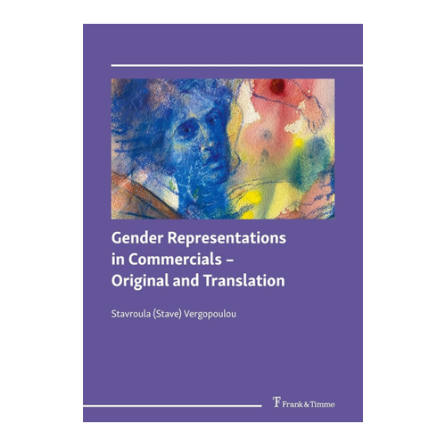 Bild von Gender Representations in Commercials – Original and Translation von Stavroula Vergopoulou
