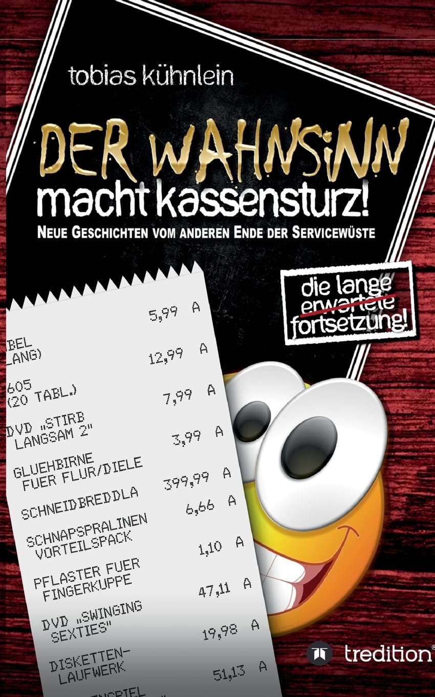Bild von Tredition Der Wahnsinn macht Kassensturz! (Tobias Kühnlein, Deutsch), Sonstige Literatur