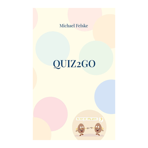 Bild von Quiz2go: Ratespaß für die ganze Familie von Michael Felske