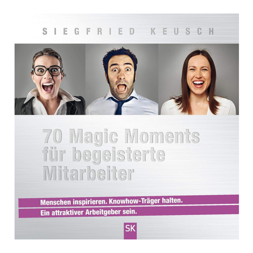 Bild von 70 Magic Moments für begeisterte Mitarbeiter