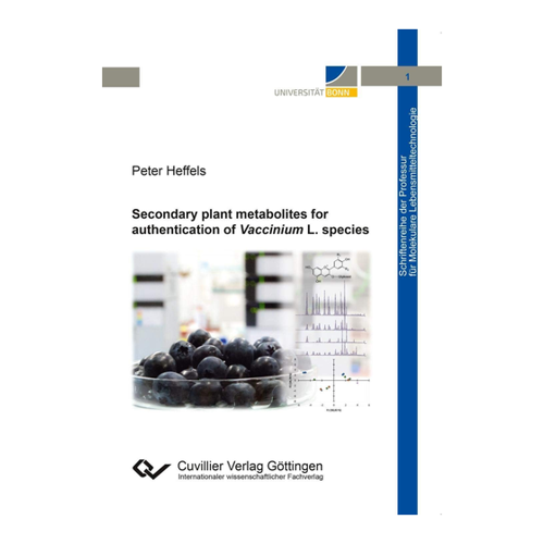 Bild von Heffels, Peter: Secondary Plant Metabolites for Authentication of Vaccinium L. Species