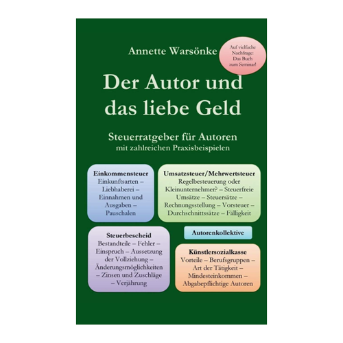 Bild von Der Autor und das liebe Geld: Steuerratgeber für Autoren