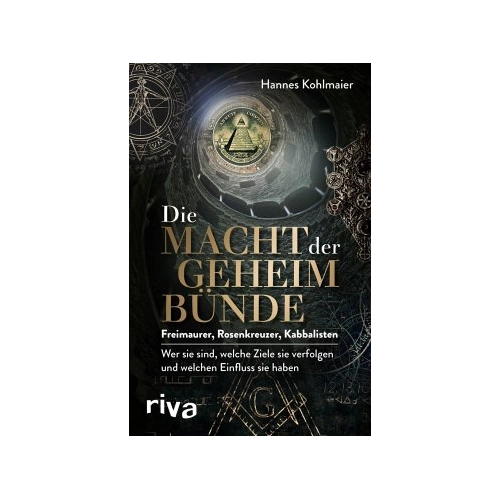 Bild von Kohlmaier, Hannes: Die Macht der Geheimbünde