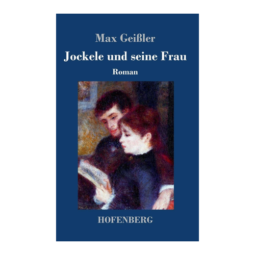 Bild von Jockele und seine Frau: Roman von Max Geißler