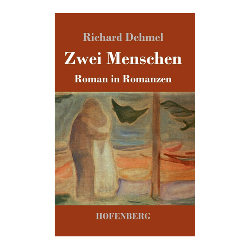 Bild von Zwei Menschen: Roman in Romanzen