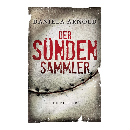 Bild von Der Sündensammler: Thriller von Daniela Arnold