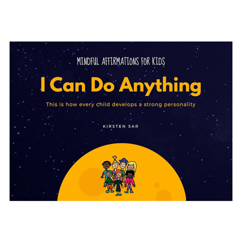 Bild von I Can Do Anything: Mindful Affirmations for Kids von Kirsten Sar