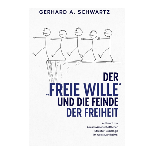 Bild von Der freie Wille und die Feinde der Freiheit – Eine tiefgehende Analyse