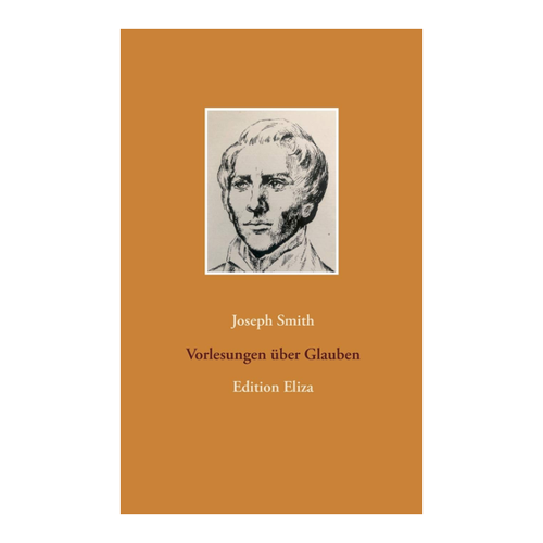 Bild von Vorlesungen über Glauben von Joseph Smith