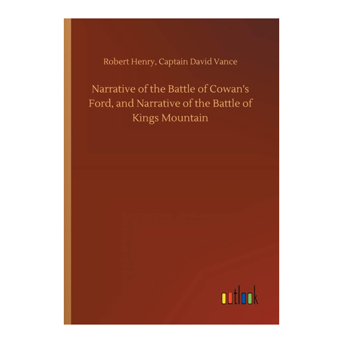 Bild von Produkt-Check: Narrative of the Battle of Cowan's Ford und Kings Mountain