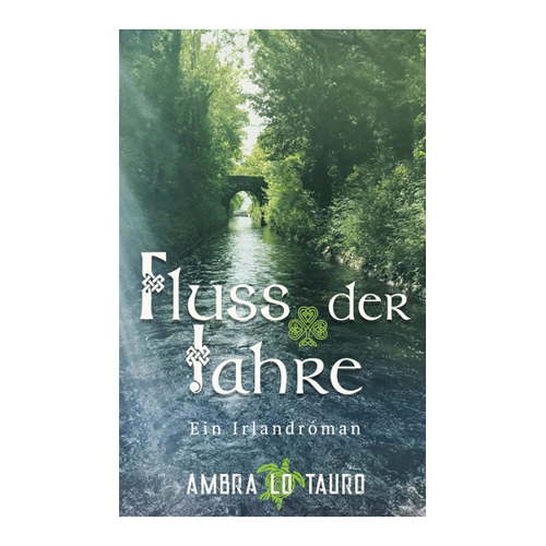Bild von Fluss der Jahre: Ein Irlandroman