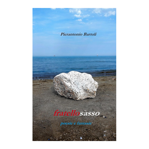 Bild von Fratellosasso: Poesie e fantasie von Pierantonio Bartoli
