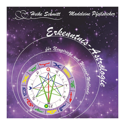 Bild von Schmitt, Heike: Erkenntnis-Astrologie verstehen – Ein Weg zu neuer Einsicht