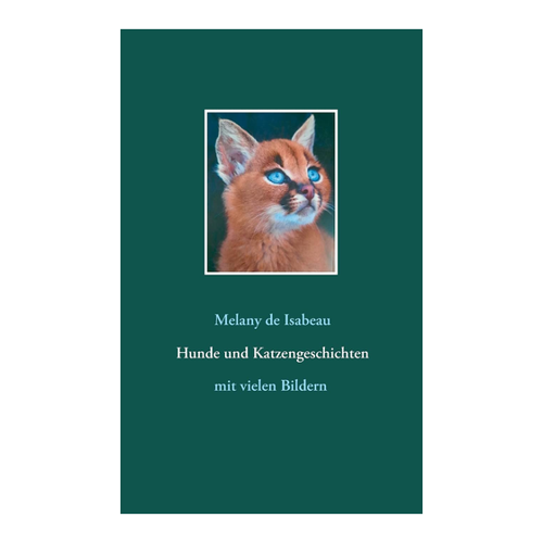Bild von Hunde und Katzengeschichten von Melany de Isabeau