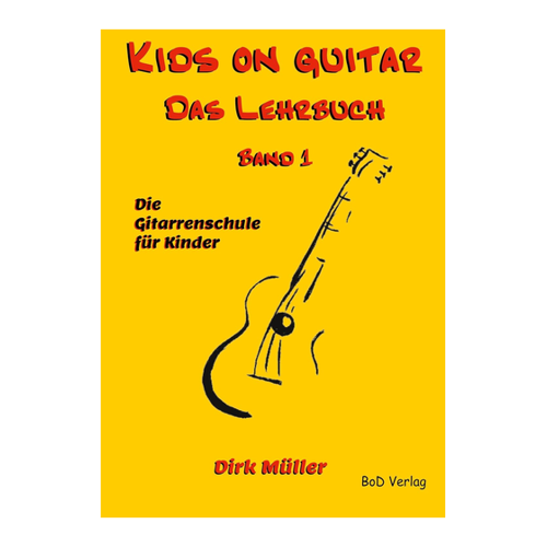 Bild von Kids on guitar Das Lehrbuch: Band 1 von Dirk Müller