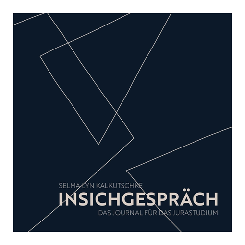 Bild von Insichgespräch: Das Journal für das Jurastudium von Selma Lyn Kalkutschke