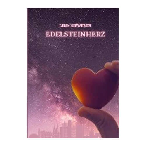 Bild von Niewerth, Lena: Edelsteinherz