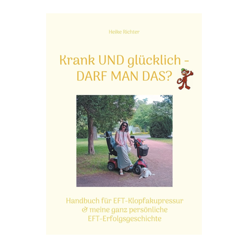 Bild von Krank UND glücklich - DARF MAN DAS?