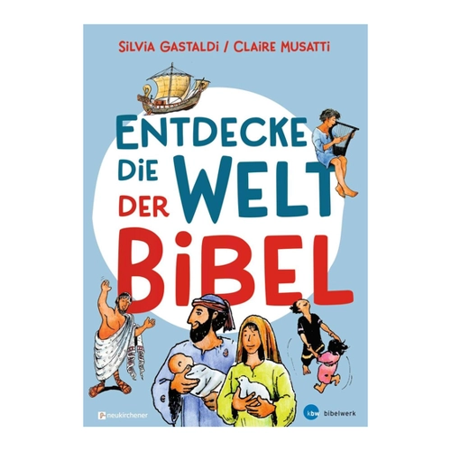 Bild von Entdecke die Welt der Bibel – Ein Kinderbuch für neugierige Leser