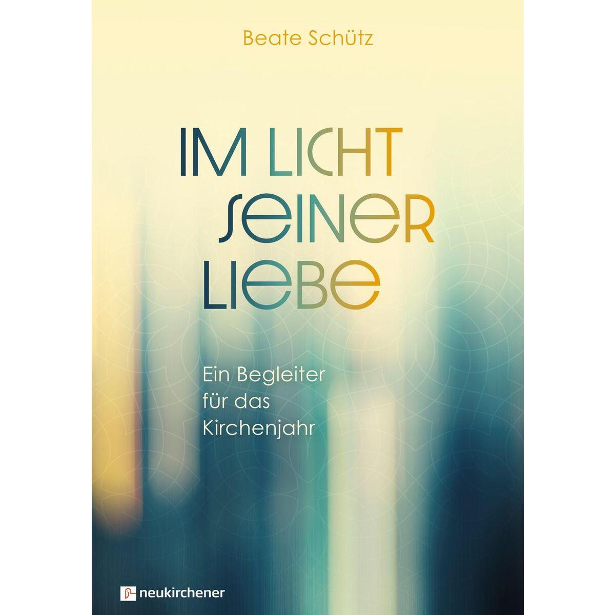 Bild von Im Licht seiner Liebe