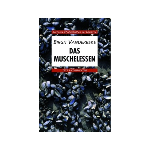 Bild von Das Muschelessen: Text und Kommentar
