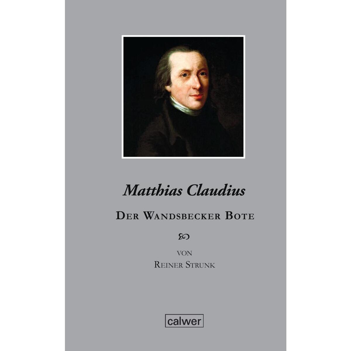 Bild von Strunk, Reiner: Matthias Claudius
