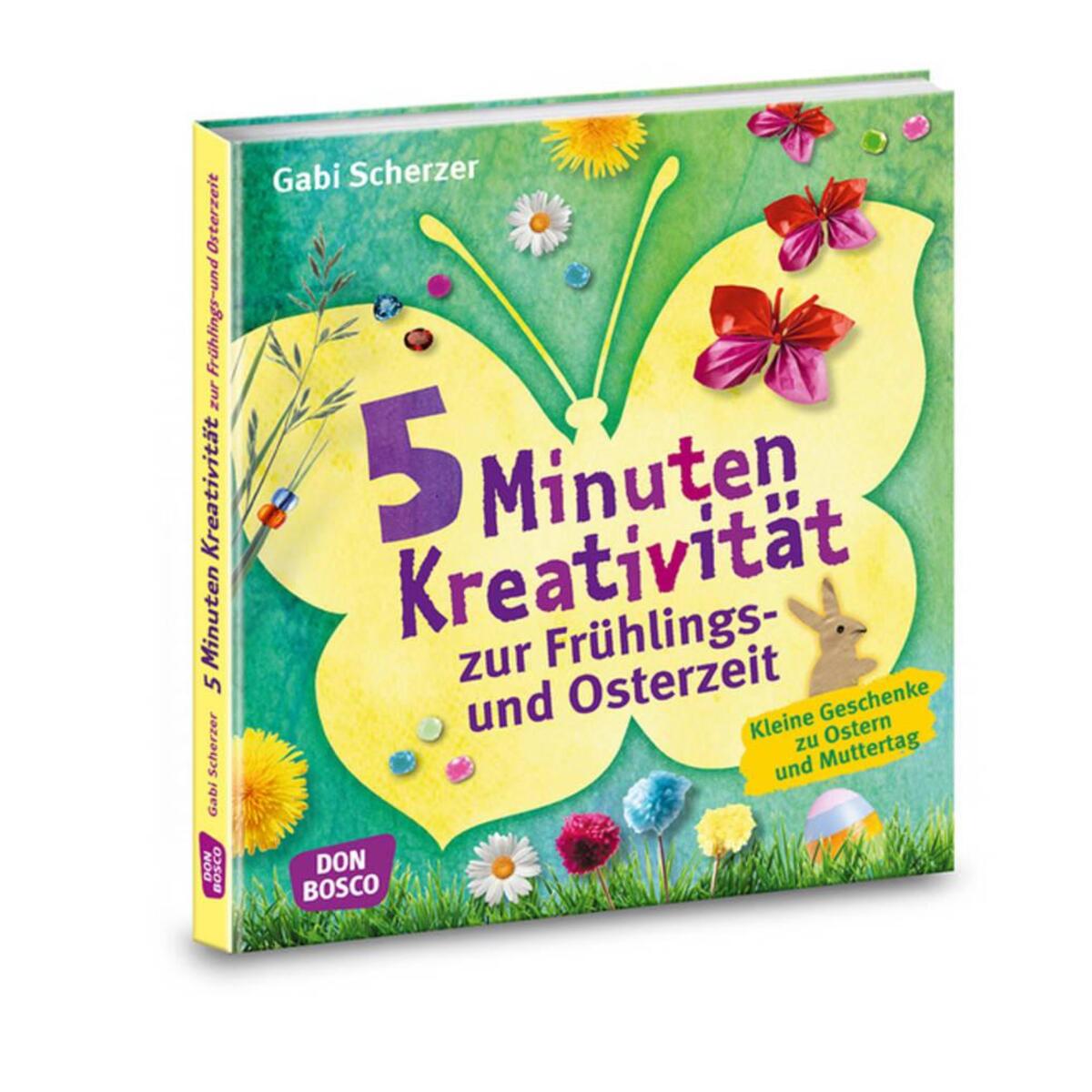 Bild von 5 Minuten Kreativität zur Frühlings- und Osterzeit: Kleine Geschenke zu Ostern und Muttertag (Kinder, Kunst und Kreativität)