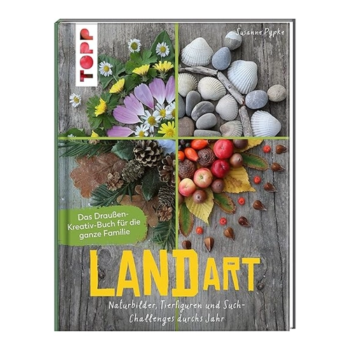 Bild von Land Art - Das Draußen-Kreativ-Buch für die ganze Familie
