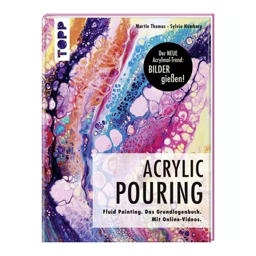 Bild von Acrylic Pouring. Der neue Acrylmal-Trend: BILDER gießen!