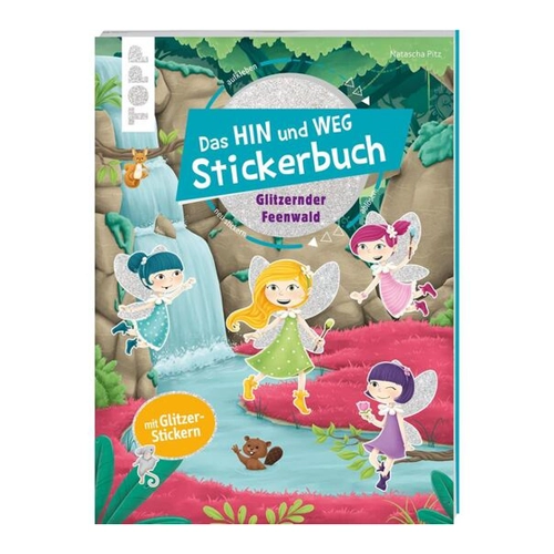Bild von Das Hin-und-weg-Stickerbuch. Glitzernder Feenwald