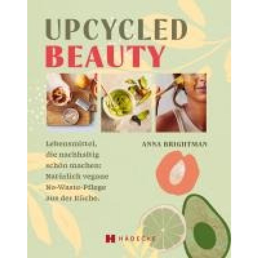 Bild von Upcycled Beauty, Ratgeber von Anna Brightman