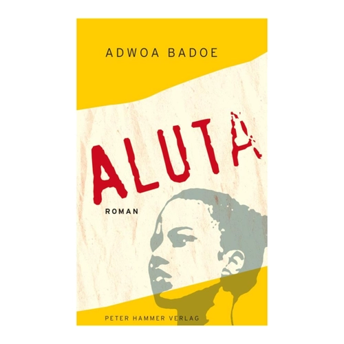 Bild von Aluta: Roman von Adwoa Badoe