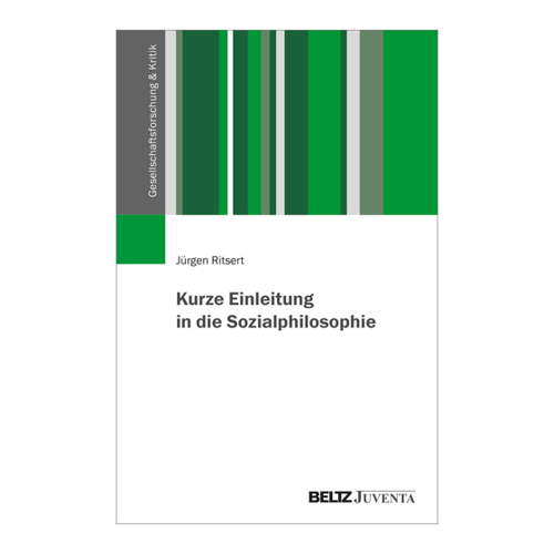 Bild von Kurze Einleitung in die Sozialphilosophie von Jürgen Ritsert