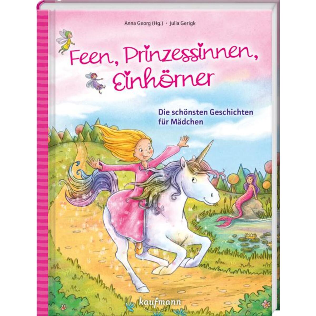Bild von Feen, Prinzessinnen, Einhörner, Kinderbücher von Julia Gerigk, Anna Georg