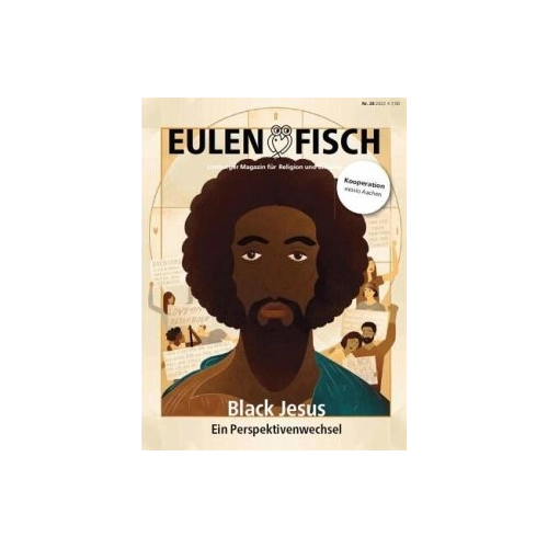 Bild von Black Jesus: Eulenfisch 1_2022 – Eine kritische Auseinandersetzung mit Rassismus und Identität