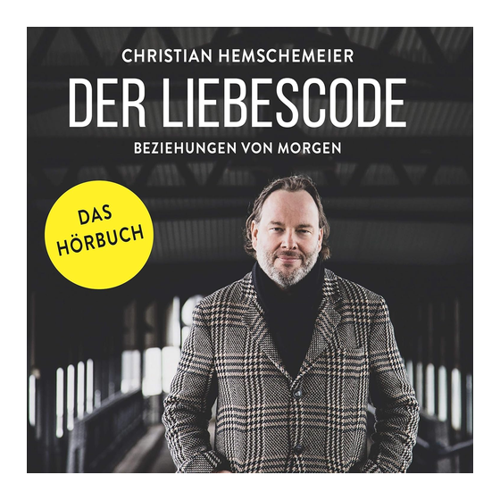 Bild von Der Liebescode: Beziehungen von morgen