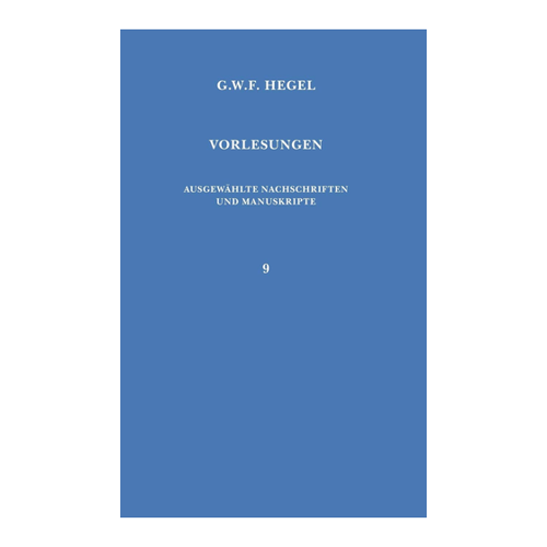Bild von Georg W. F. Hegel: Vorlesungen über die Geschichte der Philosophie