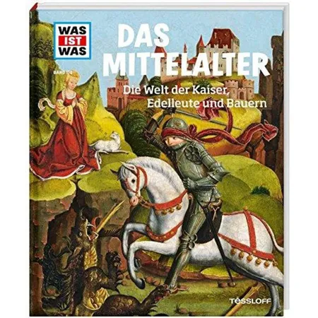 Bild von Schaller, Andrea: WAS IST WAS Band 118 Mittelalter. Die Welt der Kaiser, Edelleute und Bauern